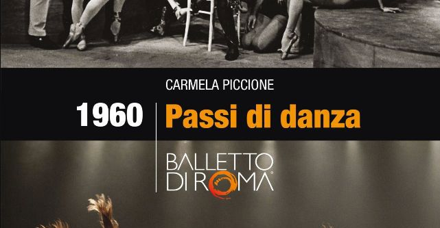 A SALERNO - "Domeniche ad Arte", presentazione del libro "1960 - Passi di  danza" di Carmela Piccione domenica 7 aprile