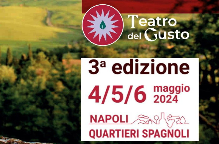 A NAPOLI - "Teatro del Gusto", la fiera del vino e del cibo artigianale da  Foqus nei Quartieri Spagnoli dal 4 al 6 maggio